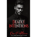 Deadly Intentions