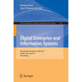 Digital Enterprise and Information Systems: International Conference, Deis 2011, London, UK July 20 - 22, 2011, Proceedings