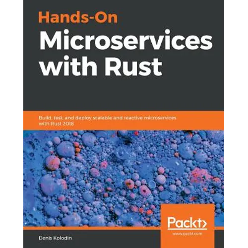 Hands-On Microservices with Rust