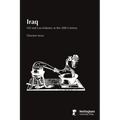 Iraq: Oil and Gas Industry in the 20th Century