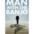 Man with the Banjo