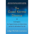 The Good Karma Divorce