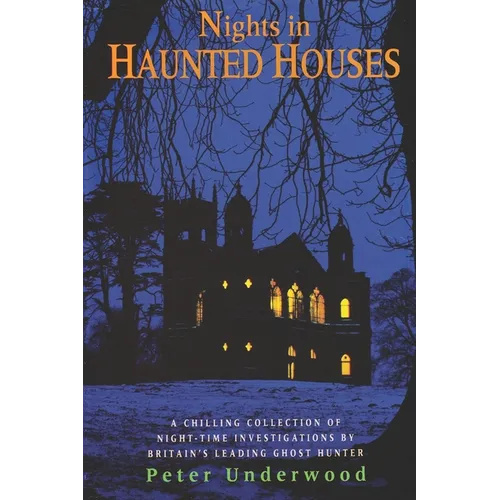 Nights in Haunted Houses