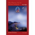 The Tibetan Art of Dream Analysis