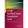 Istqb(r) Certified Tester Foundation Level: A Self-Study Guide Syllabus V4.0