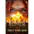 Relentless: Sydney Rye Mysteries #16