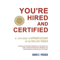 You're Hired and Certified