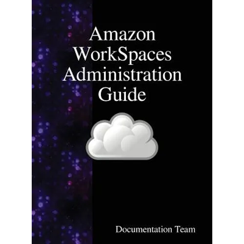 Amazon WorkSpaces Administration Guide