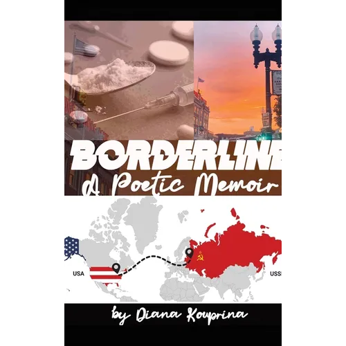 Borderline: A Poetic Memoir