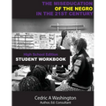 The MISEDUCATION of the Negro in the 21st Century- High School Student Workbook