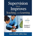 Supervision That Improves Teaching and Learning: Strategies & Techniques