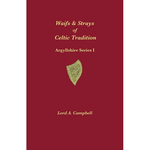Waifs & Strays of Celtic Tradition