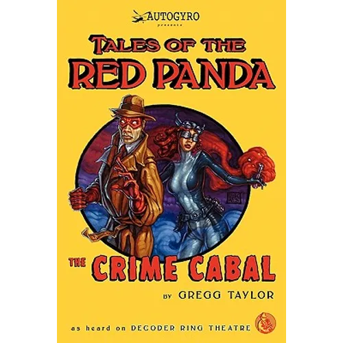 Tales of The Red Panda: The Crime Cabal