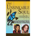 {an} Unsinkable Soul: From Pain to Purpose