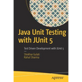 Java Unit Testing with Junit 5: Test Driven Development with Junit 5