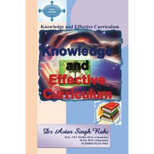 Knowledge and Effective Curriculum