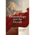 A Manual of Demonology and the Occult