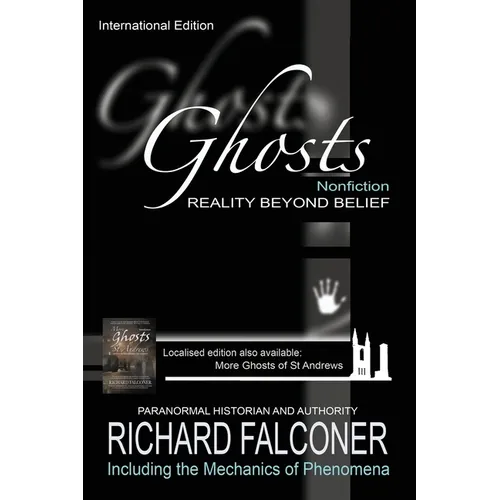 Ghosts: Reality beyond belief - Nonfiction