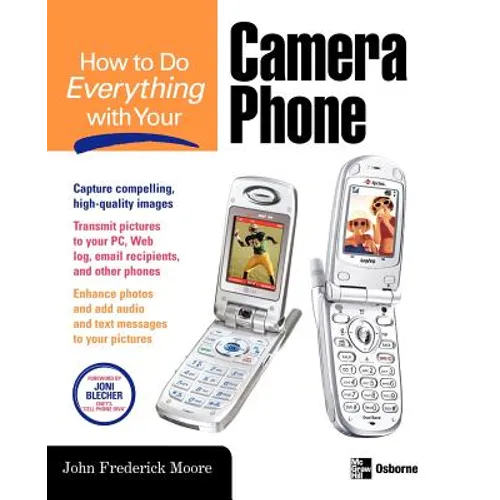 How to Do Everything with Your Camera Phone