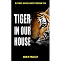 Tiger in Our House