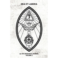 Ora et Labora: An OTO Research Journal: Volume II
