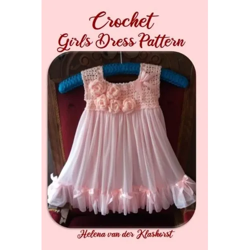 Crochet Girl Dress Pattern