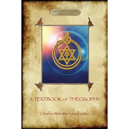 A Textbook of Theosophy (Aziloth Books)