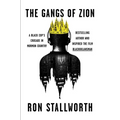 The Gangs of Zion: A Black Cop's Crusade in Mormon Country