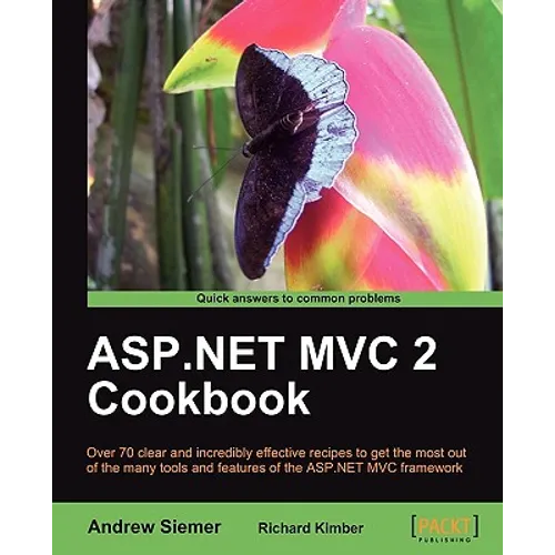 ASP.Net MVC 2 Cookbook