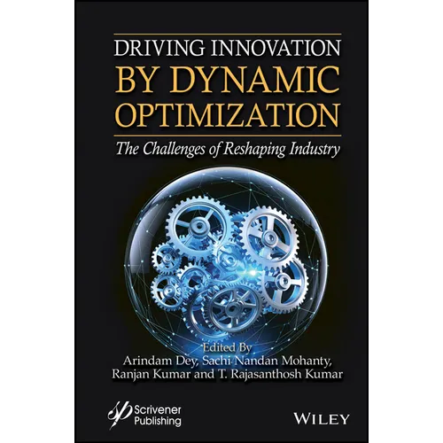 Driving Innovation by Dynamic Optimization: The Challenges of Reshaping Industry