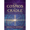 From Cosmos to Cradle: Meditations on the Incarnation
