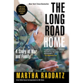 The Long Road Home: A Story of War and Family