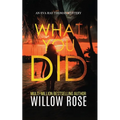 What You Did