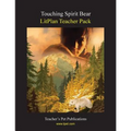 Litplan Teacher Pack: Touching Spirit Bear